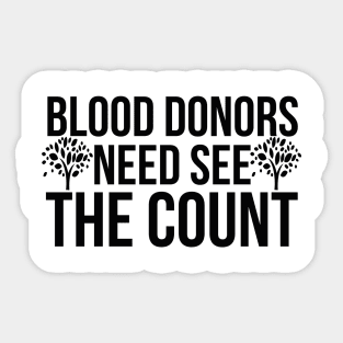 Blood donors need see the count Sticker